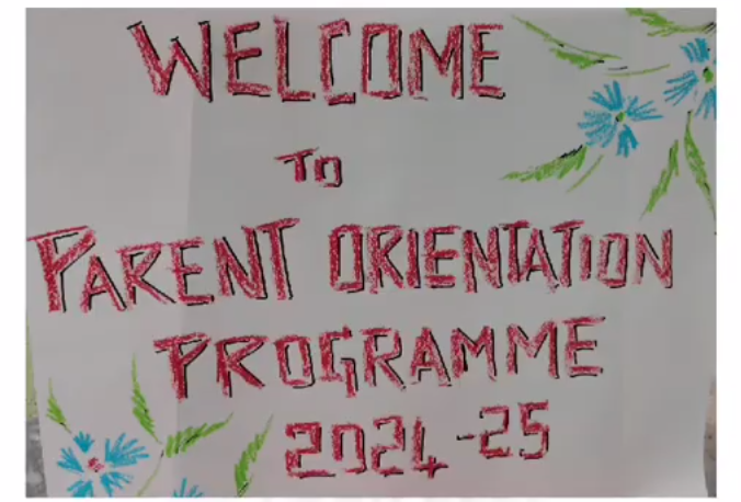 PARENT ORIENTATION: CLASSES II - V, VI-VIII & XI